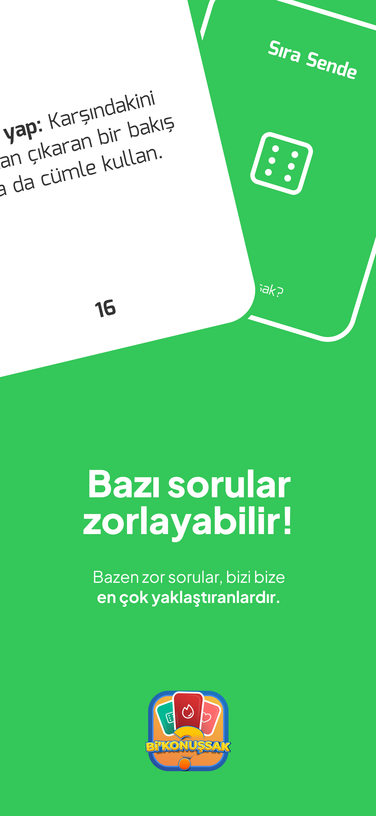 Bi Konuşsak Zor Sorular